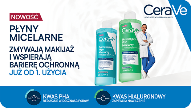 CeraVe Cleansers & Micellars – jak dobrać oczyszczanie do potrzeb swojej skóry?