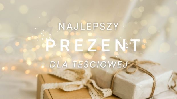 Co kupić teściowej na Święta 2024