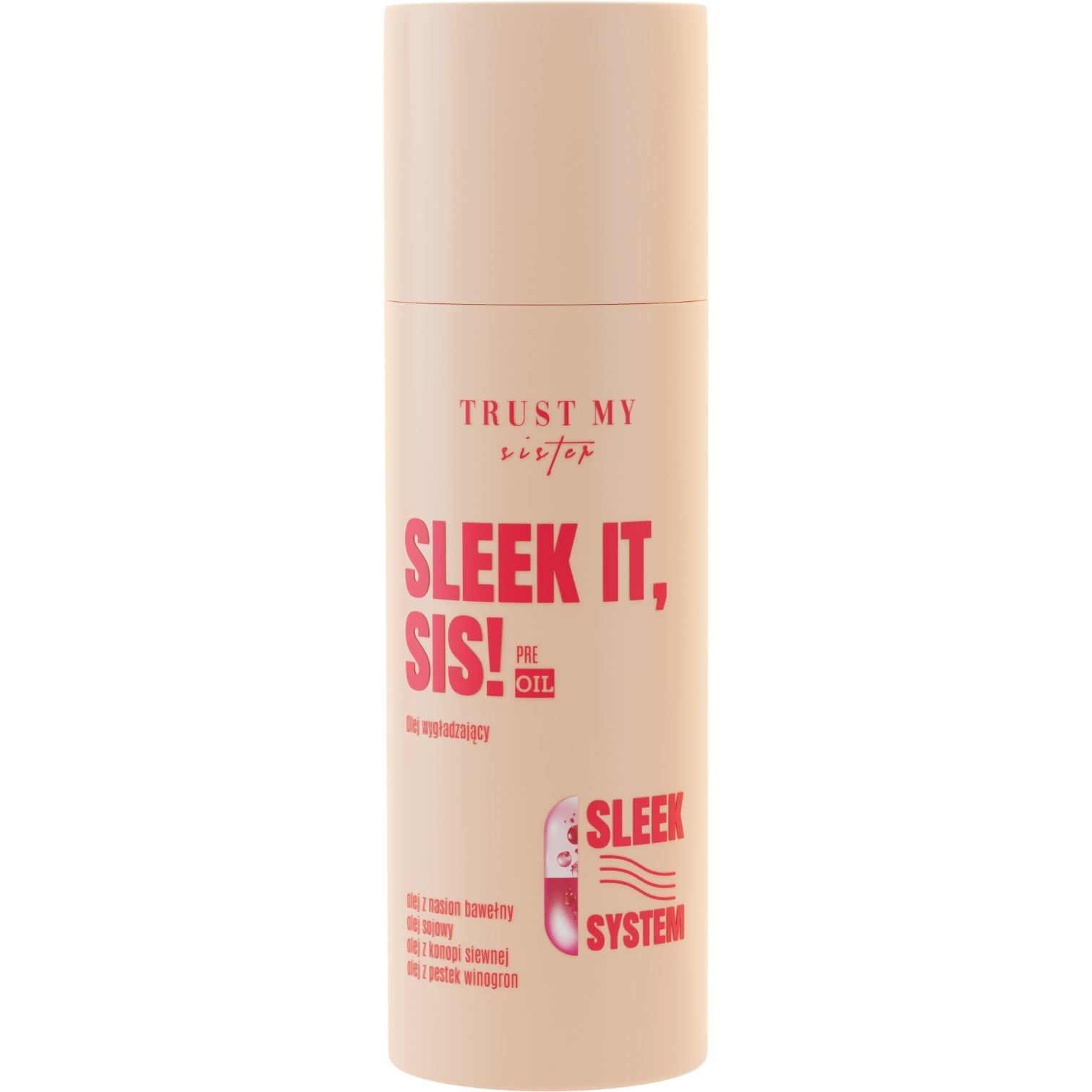 Trust My Sister Sleek It Pre-Oil , Olej wygładzający