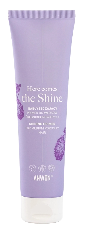 Anwen Here Comes The Shine Nabłyszczający primer do włosów średnioporowatych 100 ml