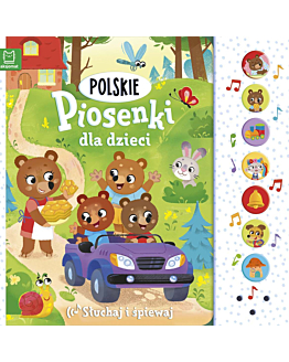 Wyd. Aksjomat Polskie piosenki dla dzieci. Słuchaj i spiewaj wyd.2