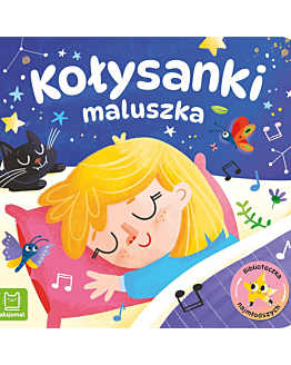 Wyd. Aksjomat Kołysanki dla maluszka. Biblioteczka najmłodszych
