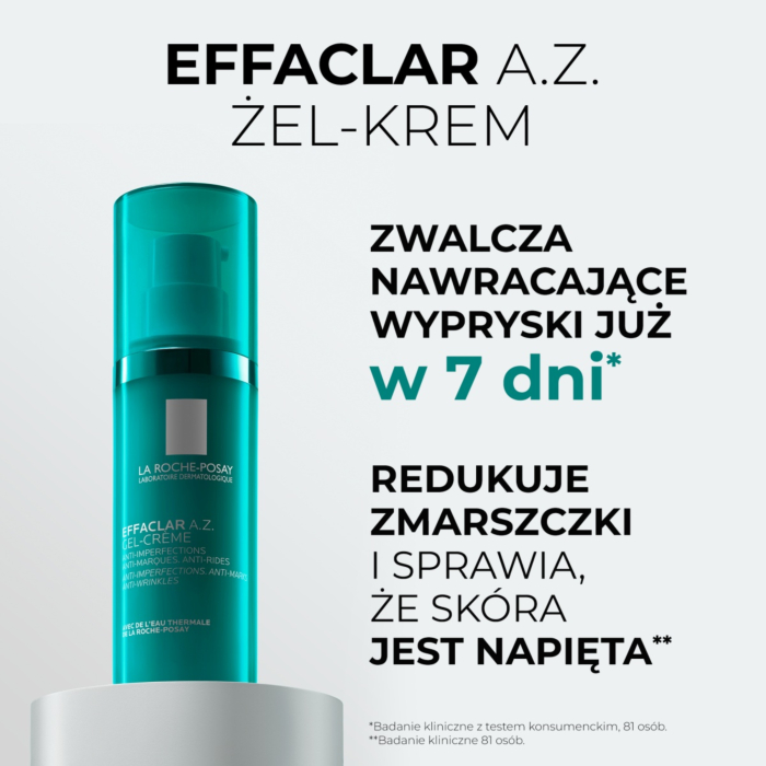 La Roche-Posay Effaclar A.Z. Żel-krem o podwójnym działaniu