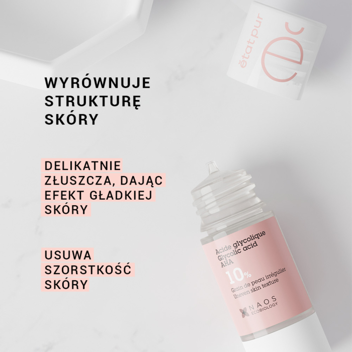 Etat Pur Kwas glikolowy AHA 10% - Wygładzenie skóry i efekt peelingu