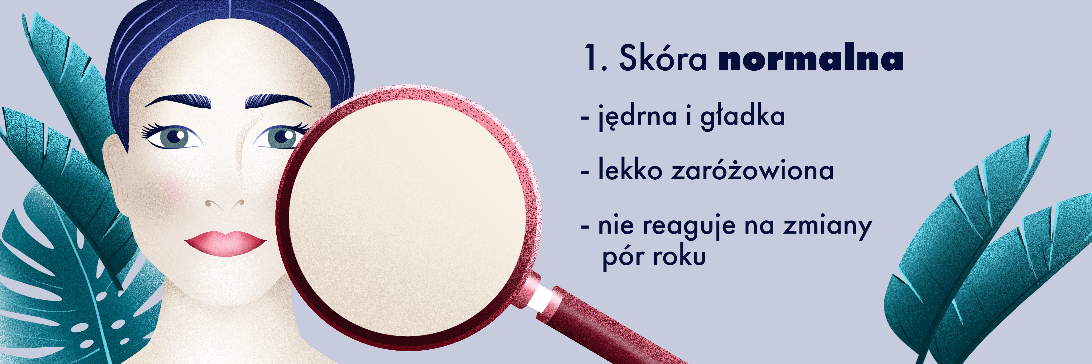 charakterystyka cery normalnej