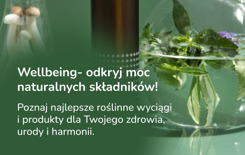 Wellbeing-odkryj moc naturalnych składnik&oacute;w